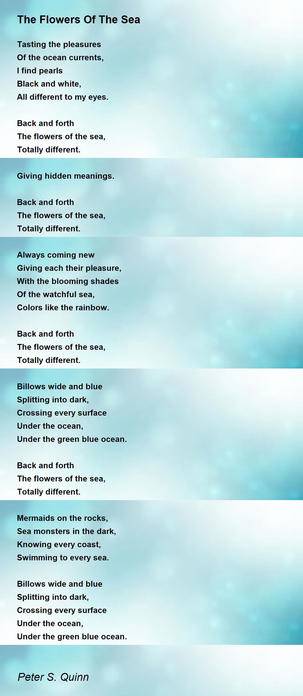 The Flowers Of The Sea The Flowers Of The Sea Poem by Peter S. Quinn