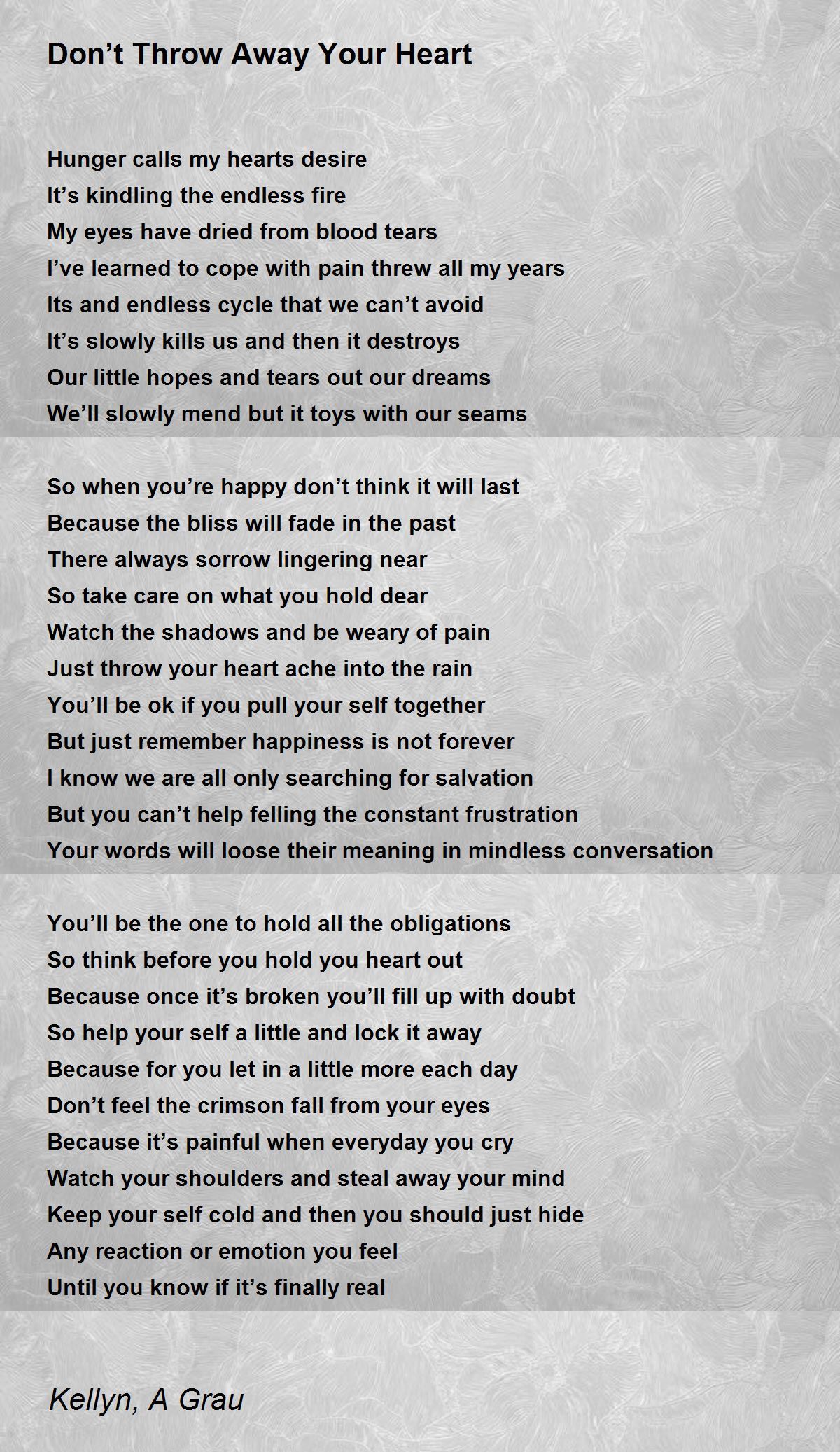 Don’t Throw Away Your Heart by Kellyn, A Grau Don’t Throw Away Your