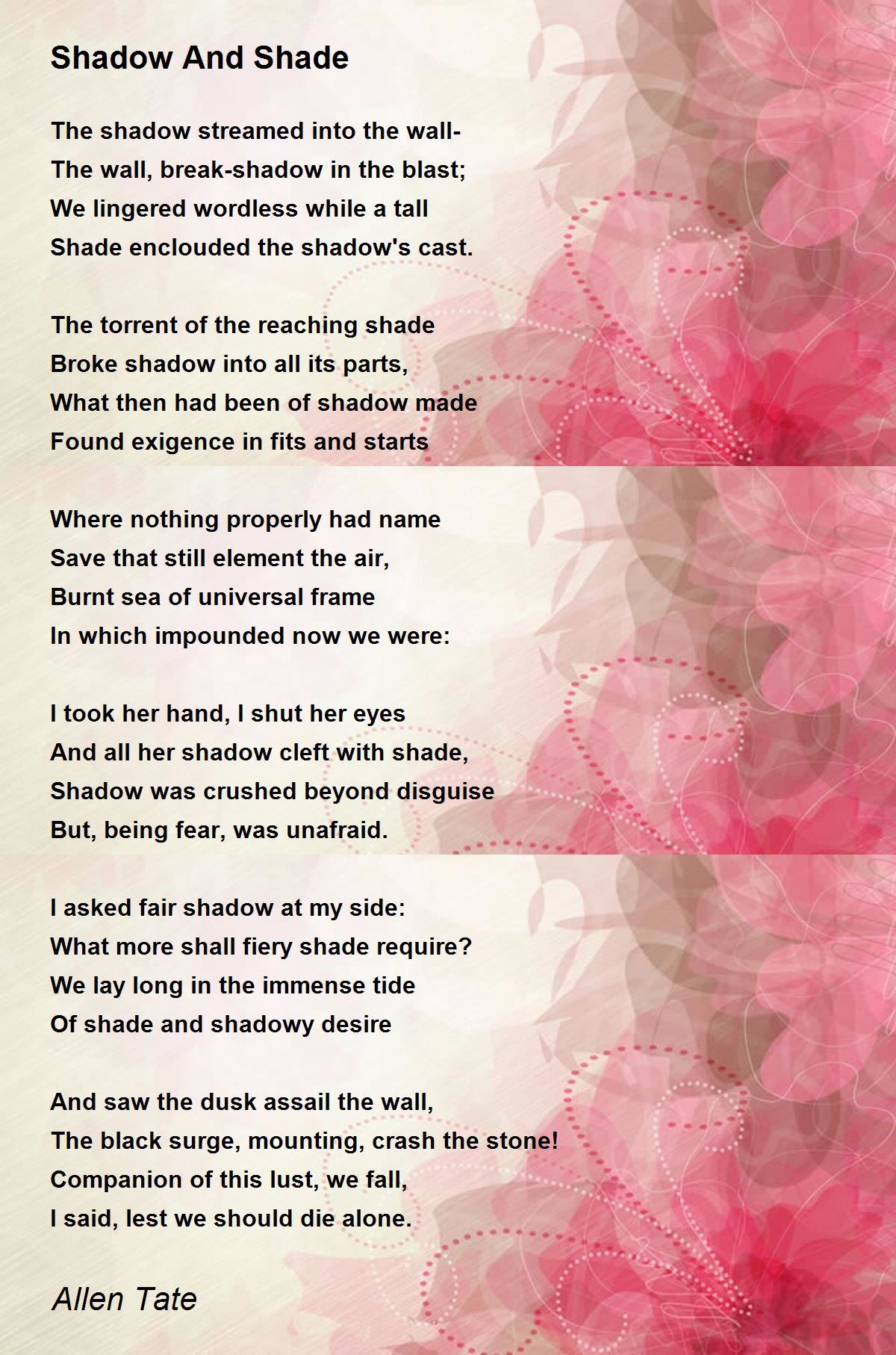 Shadow And Shade Shadow And Shade Poem by Allen Tate