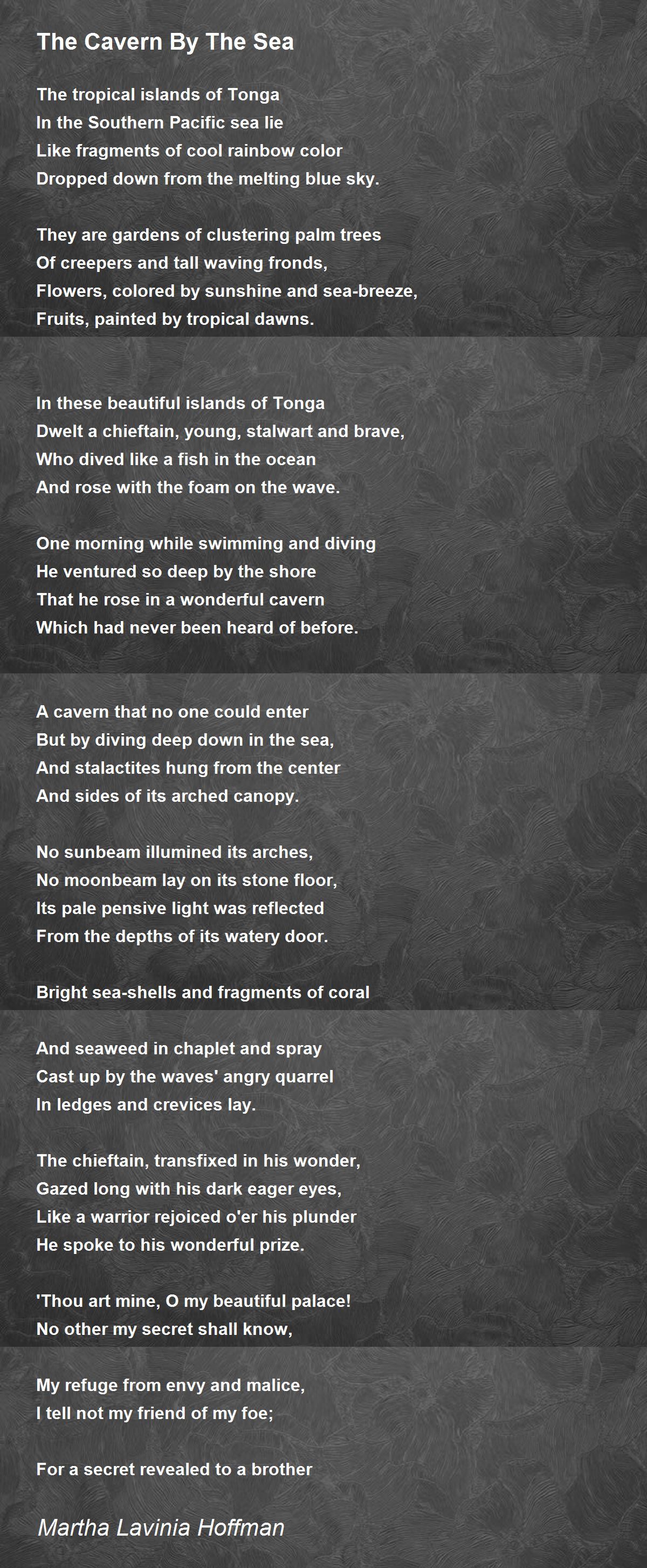 The Cavern By The Sea The Cavern By The Sea Poem by Martha Lavinia