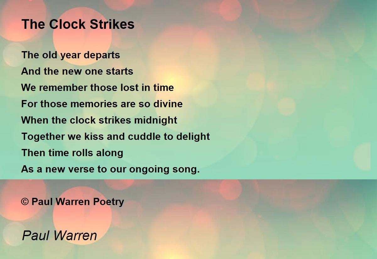 The Clock Strikes The Clock Strikes Poem by Paul Warren