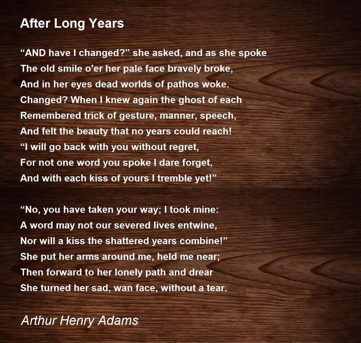 After Long Years Poem By Arthur Henry Adams Poem Hunter
