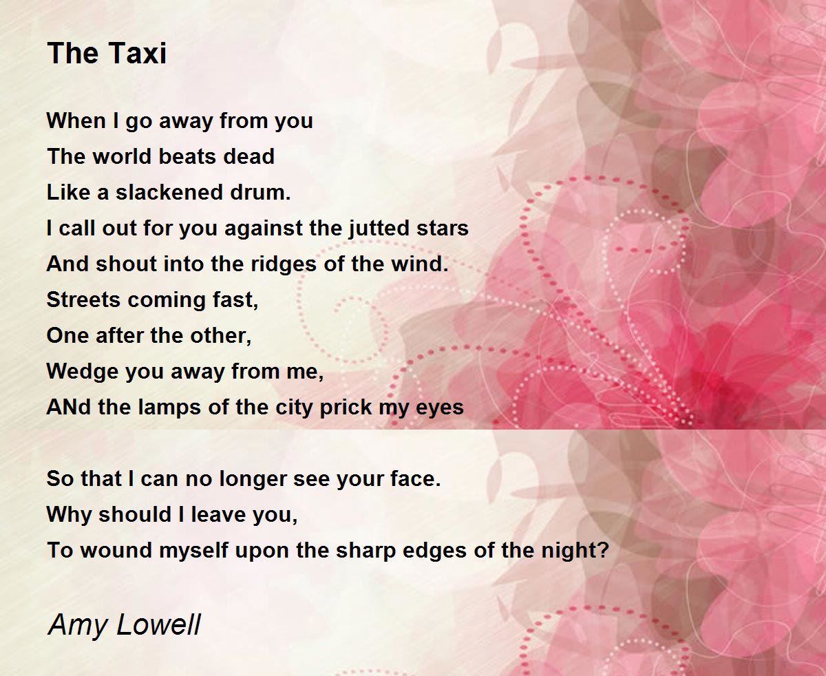 The Taxi The Taxi Poem by Amy Lowell