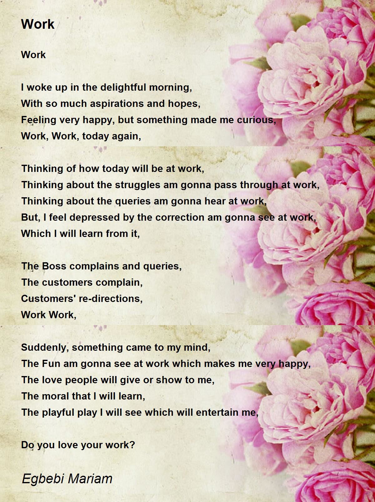 Work - Work Poem by Egbebi Mariam