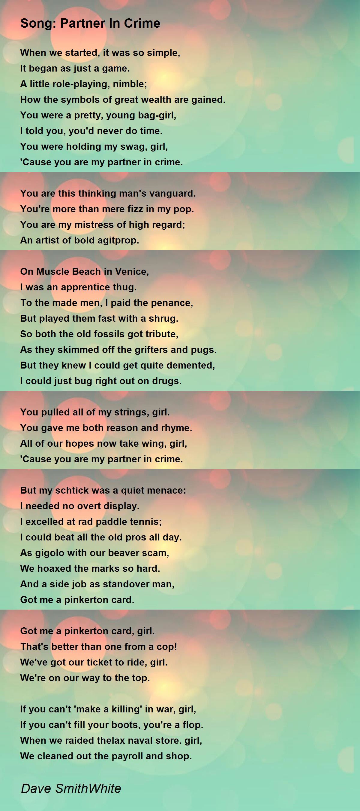 Song Partner In Crime Poem by Dave SmithWhite Poem Hunter