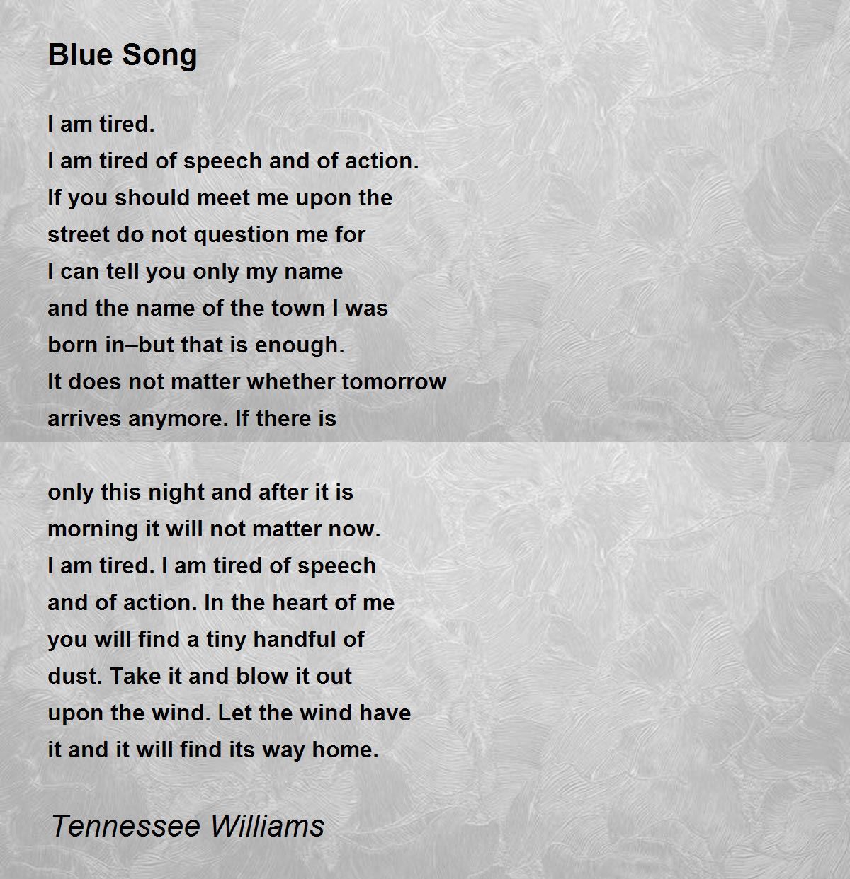Blue Song Poem by Tennessee Williams - Poem Hunter