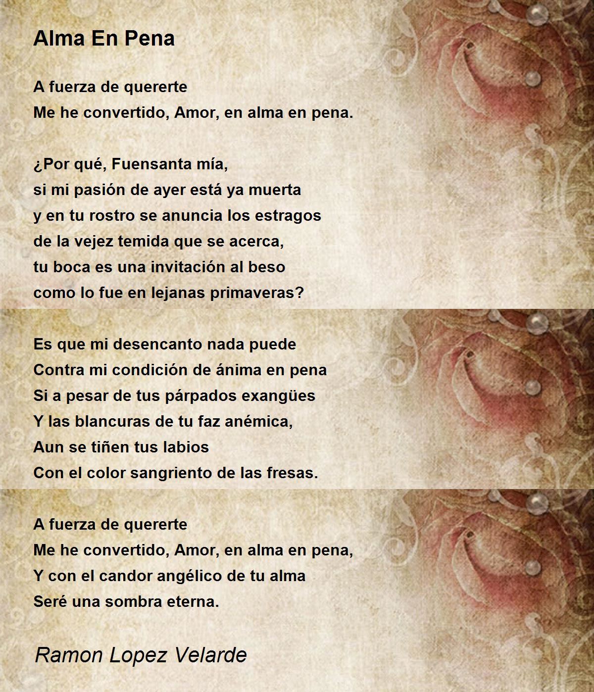 Alma En Pena - Alma En Pena Poem by Ramon Lopez Velarde