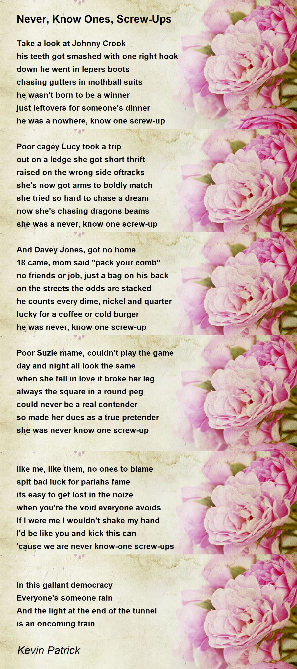 Never, Know Ones, ScrewUps by Kevin Patrick Never, Know Ones, Screw