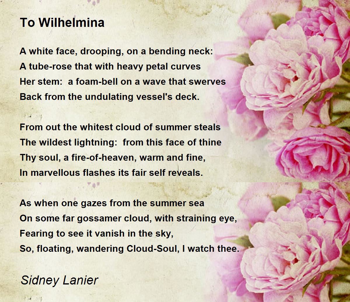 To Wilhelmina Poem by Sidney Lanier - Poem Hunter