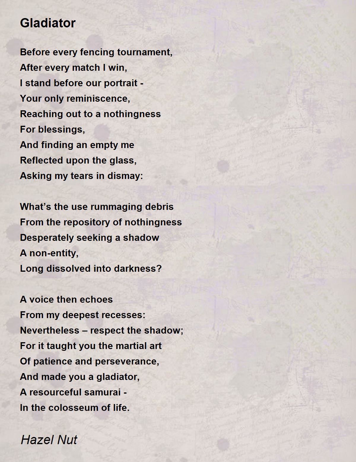 Gladiator Gladiator Poem by Hazel Nut