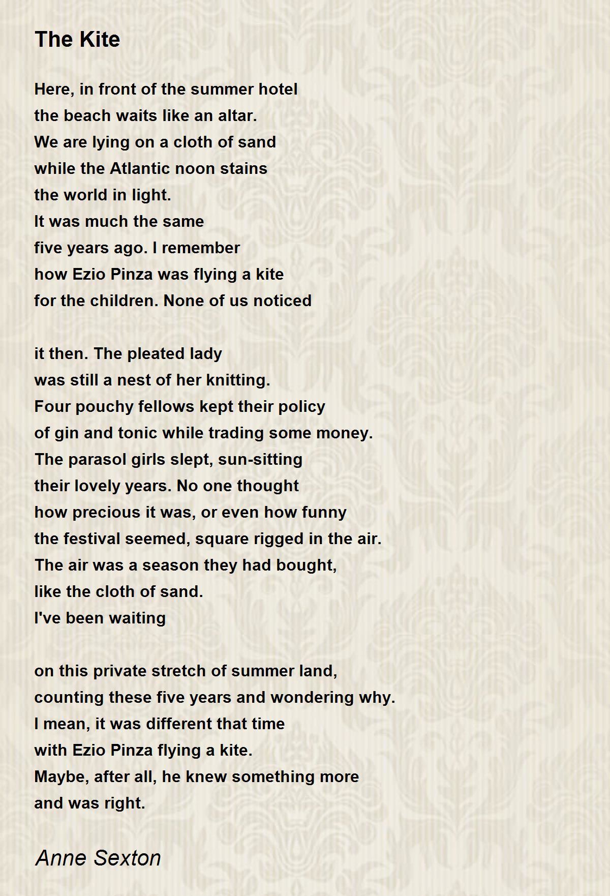 The Kite Poem by Anne Sexton Poem Hunter