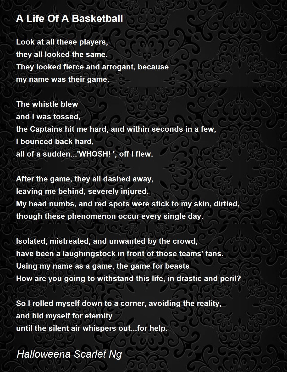 A Life Of A Basketball A Life Of A Basketball Poem By Halloweena Scarlet Ng