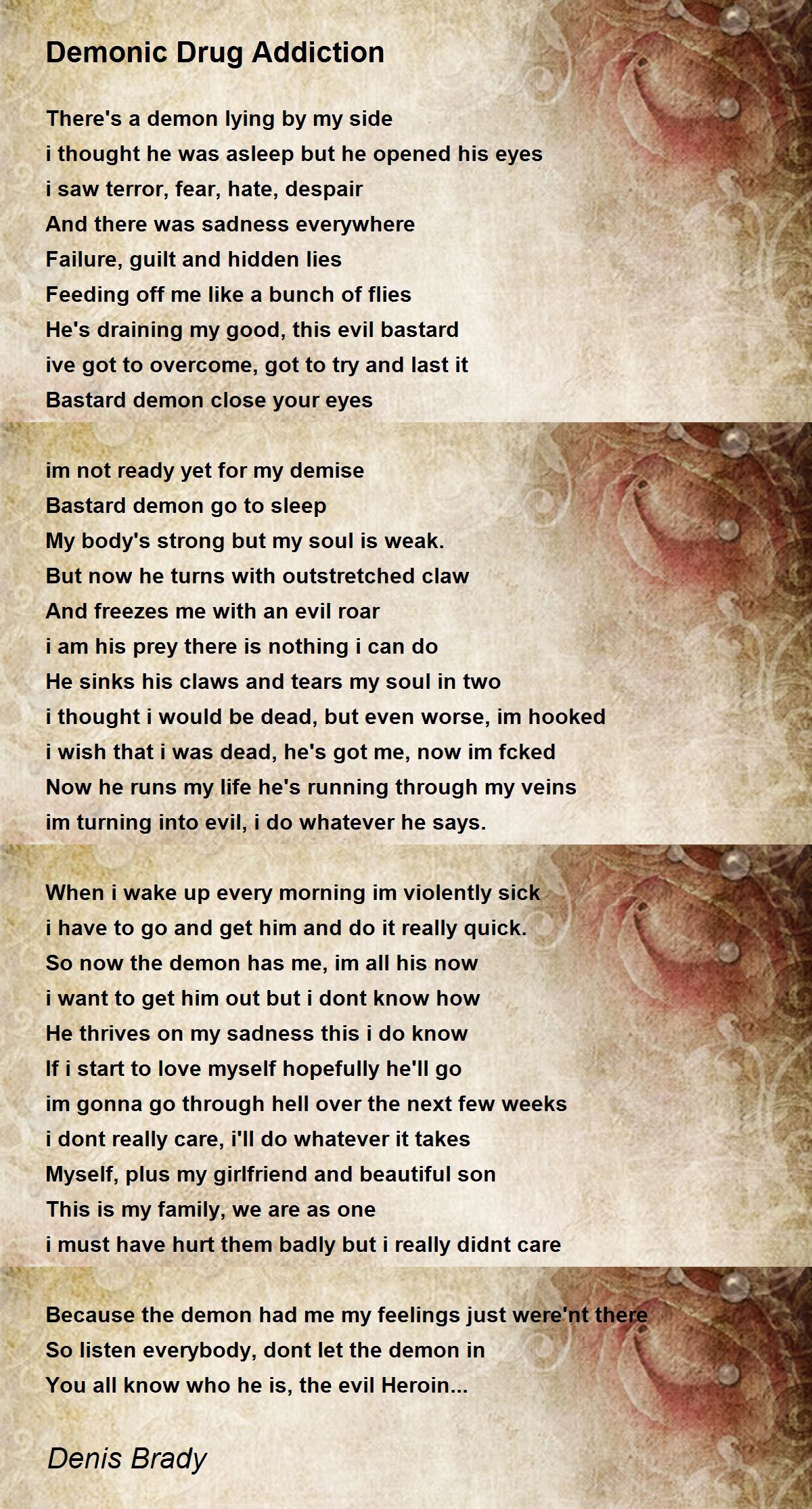 Demonic Drug Addiction Poem by Denis Brady - Poem Hunter