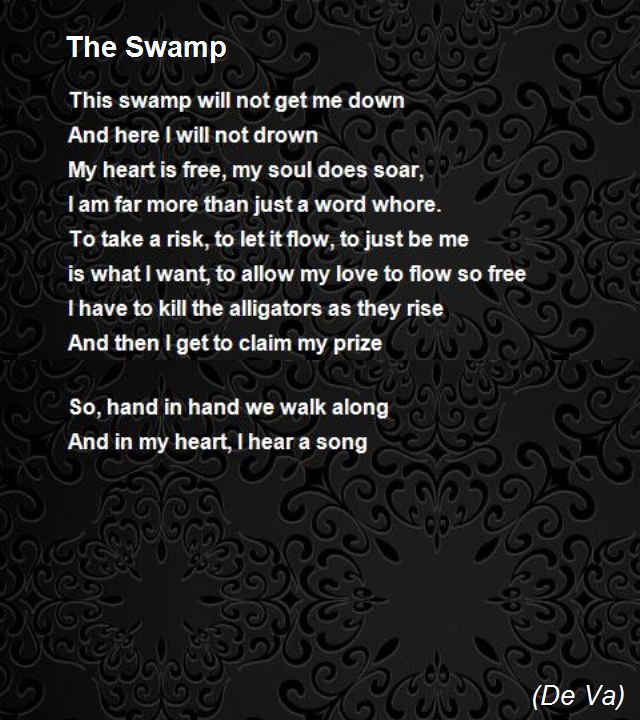 The Swamp Poem by (De Va) Poem Hunter
