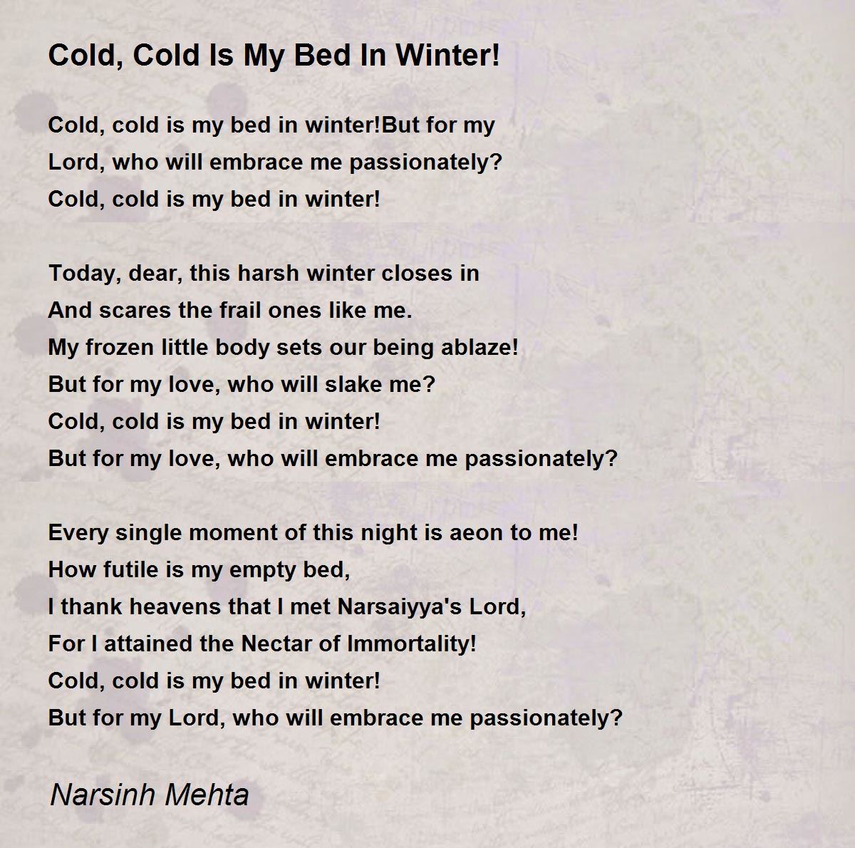 Cold, Cold Is My Bed In Winter! Cold, Cold Is My Bed In Winter! Poem