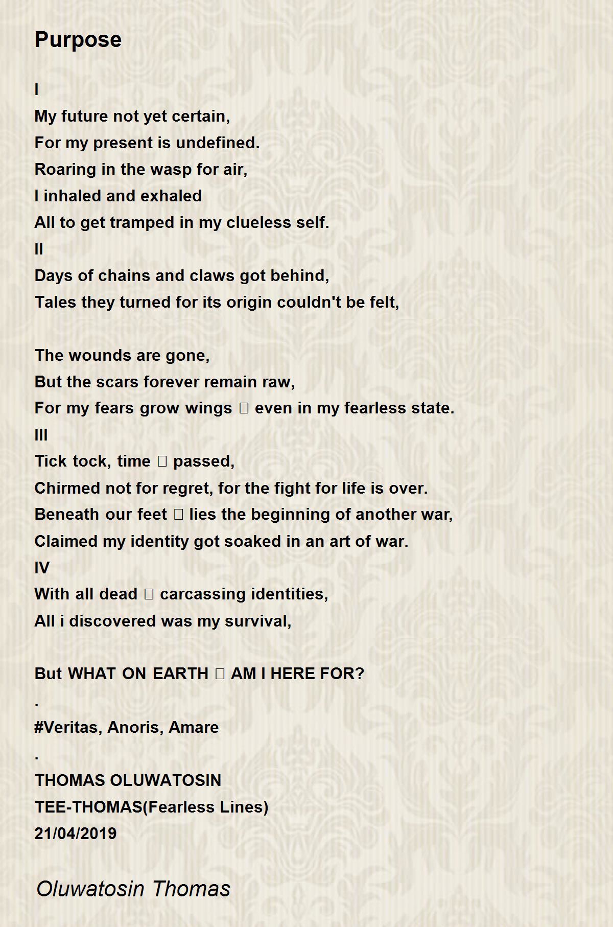 Purpose by Oluwatosin Thomas Purpose Poem