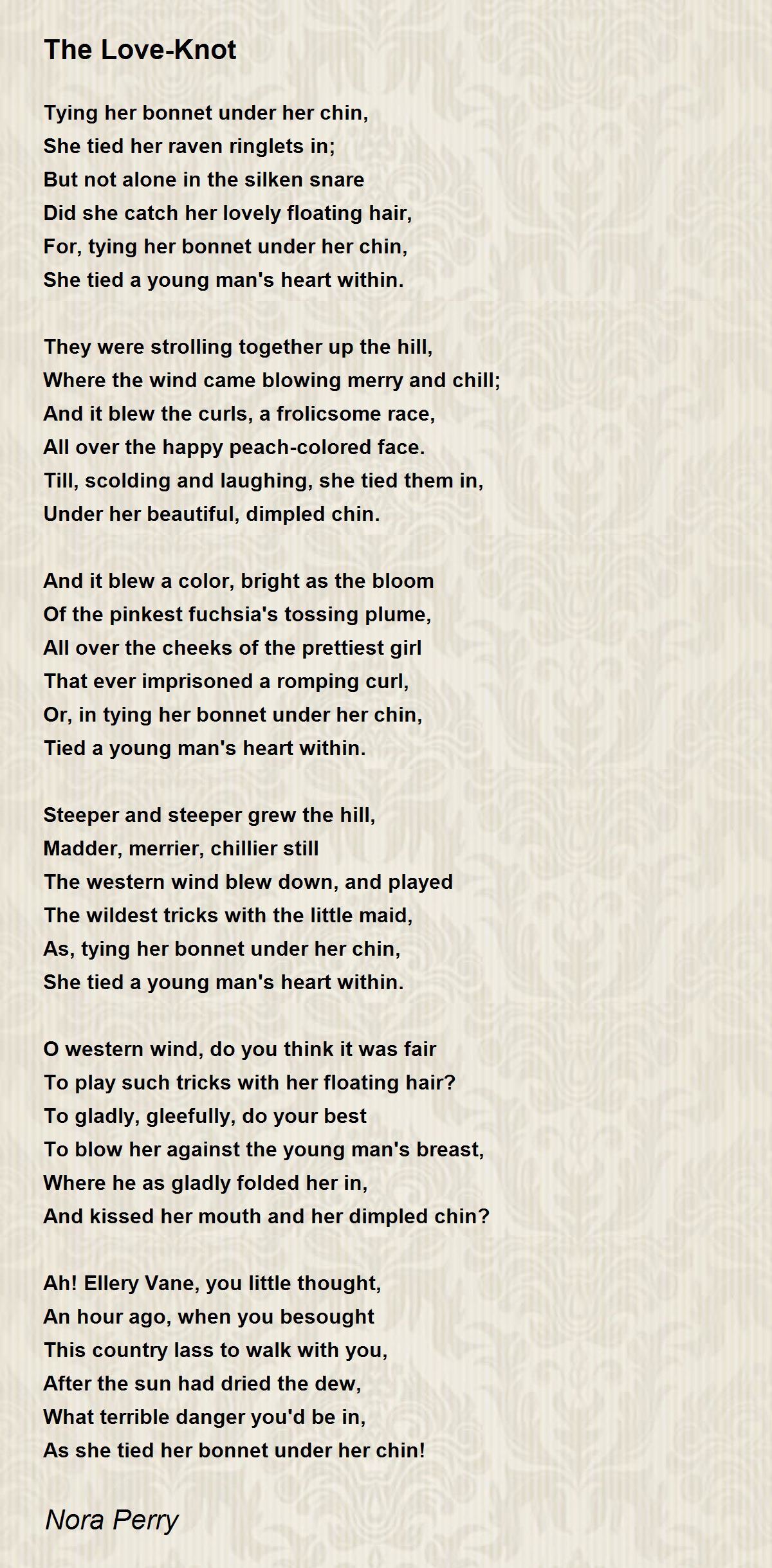 The LoveKnot The LoveKnot Poem by Nora Perry