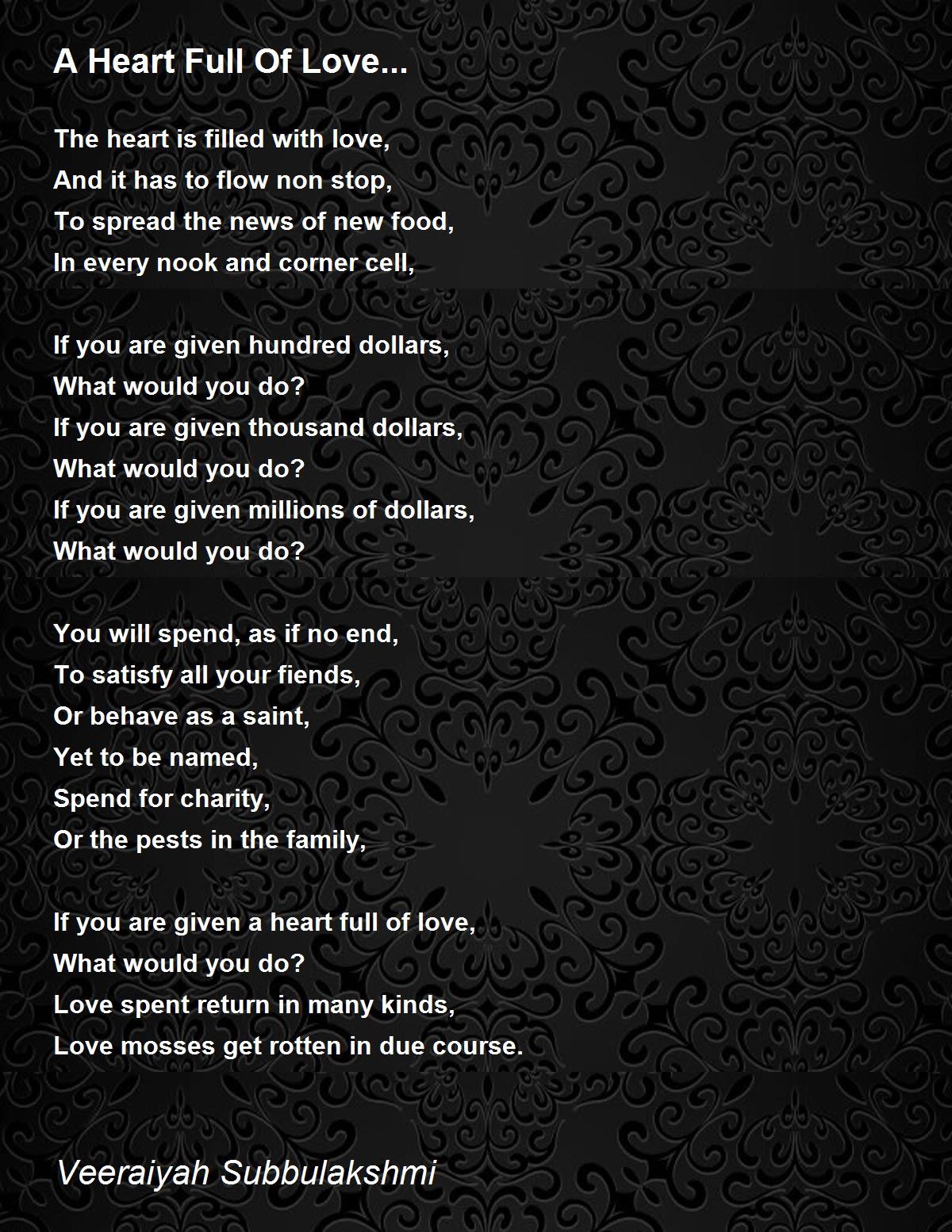 A Heart Full Of Love... - A Heart Full Of Love... Poem by Veeraiyah ...