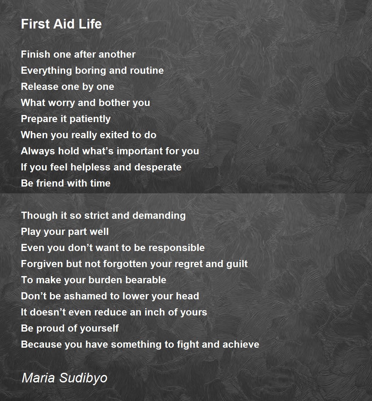 First Aid Life First Aid Life Poem by Maria Sudibyo