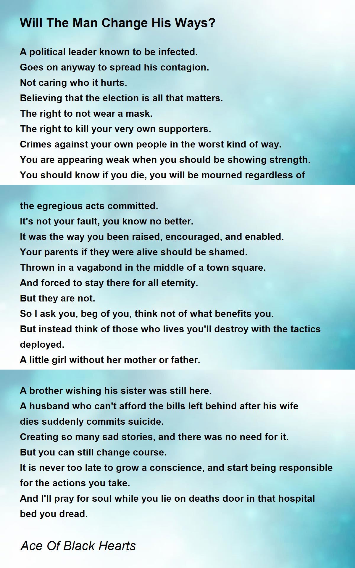 Will The Man Change His Ways? Poem by Ace Of Black Hearts - Poem Hunter