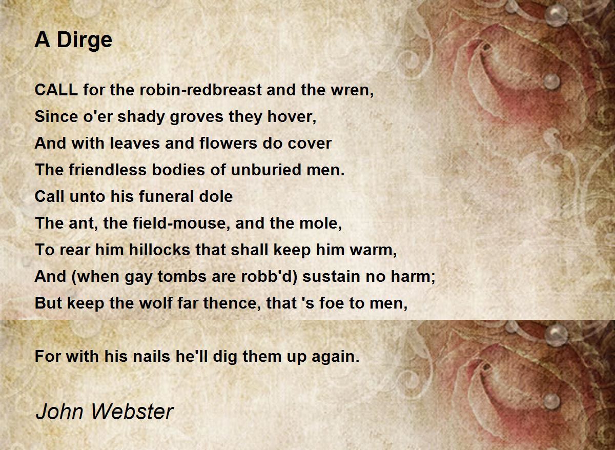 A Dirge A Dirge Poem by John ster