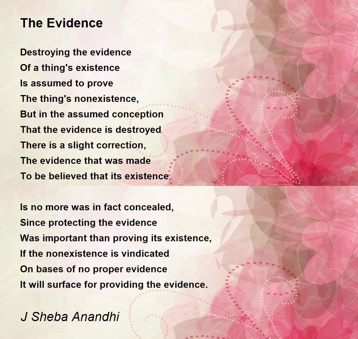The Evidence by J Sheba Anandhi The Evidence Poem