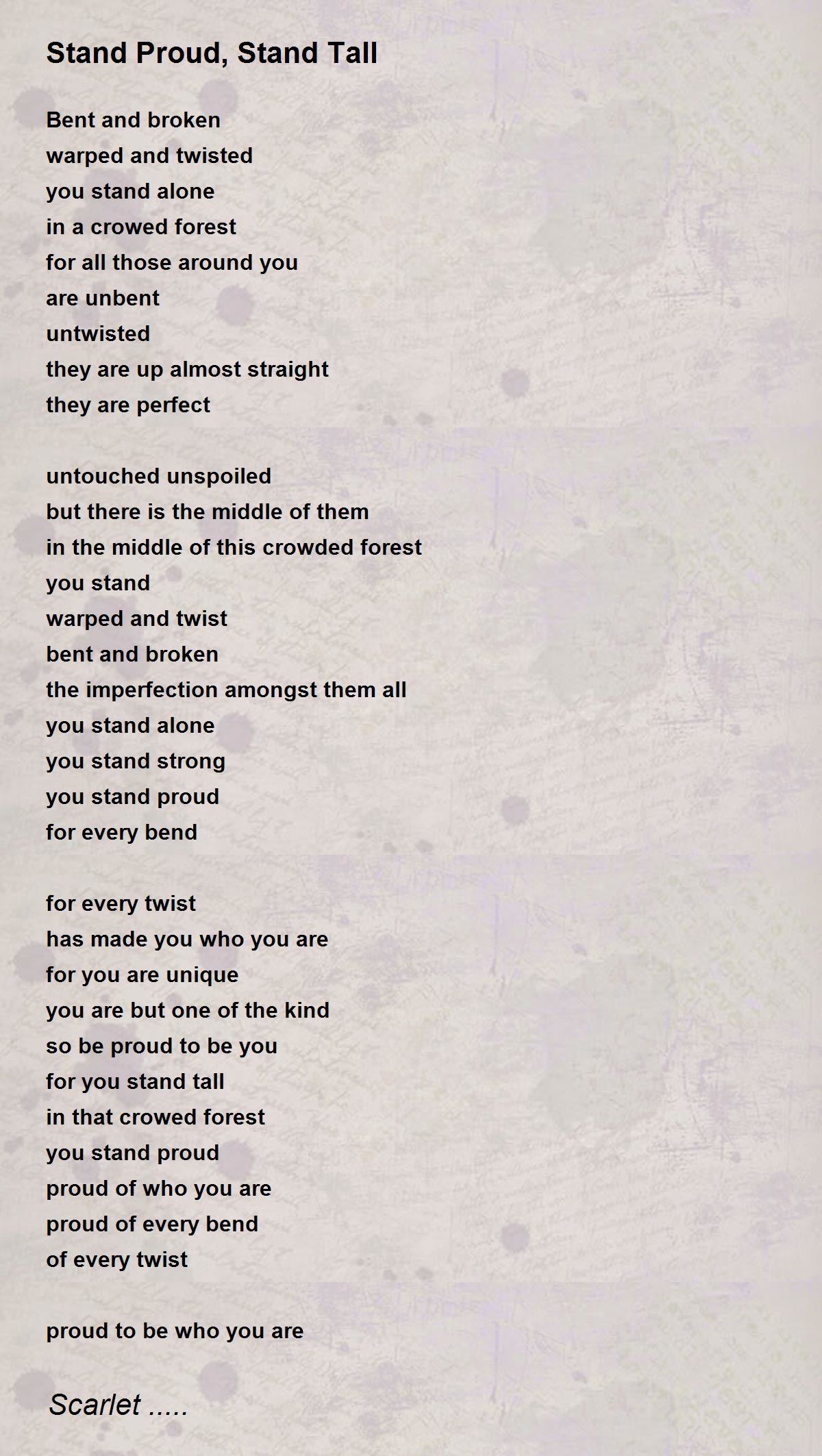 Stand Proud, Stand Tall - Stand Proud, Stand Tall Poem by Scarlet .....