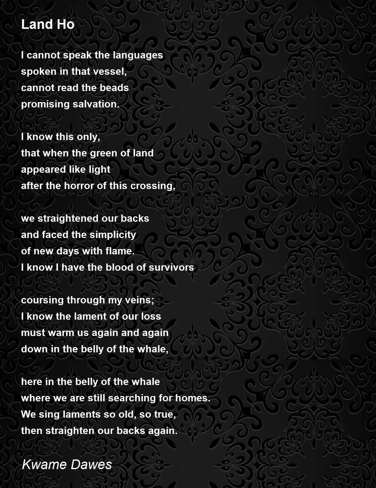 Land Ho Land Ho Poem by Kwame Dawes