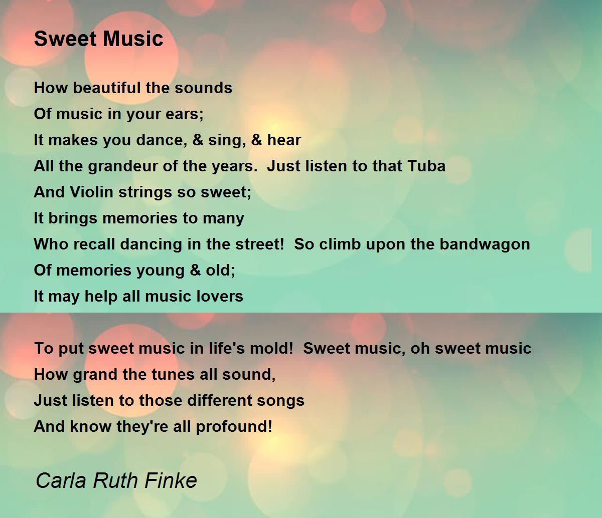 Sweet Music Sweet Music Poem by Carla Ruth Finke