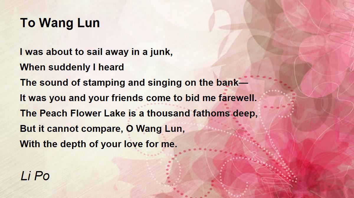 To Wang Lun Poem By Li Po Poem Hunter