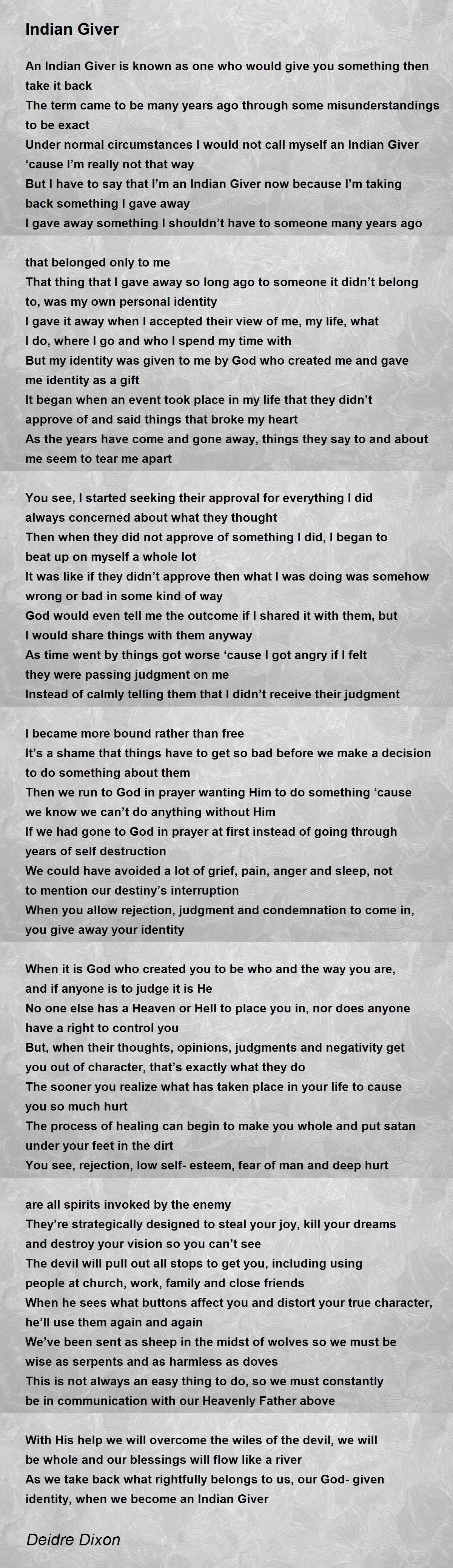 Indian Giver Indian Giver Poem by Deidre Dixon