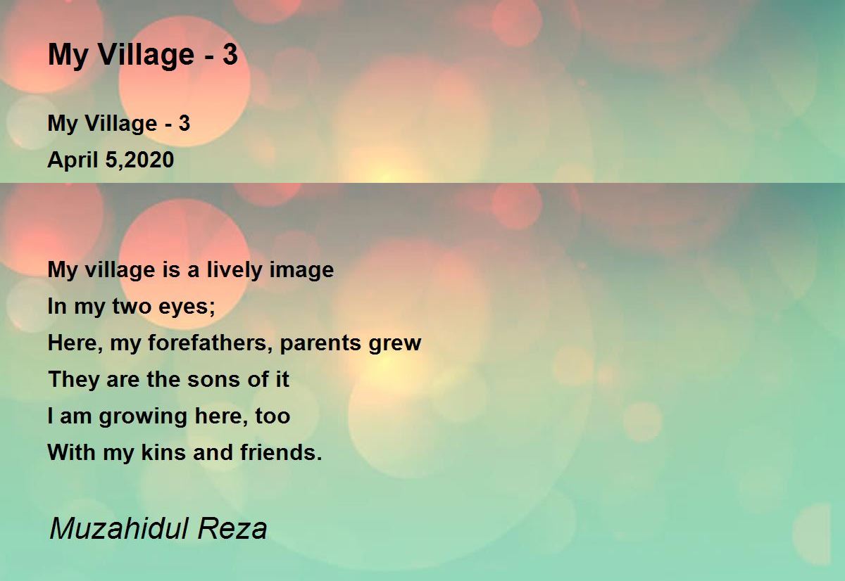 My Village 3 My Village 3 Poem by Muzahidul Reza