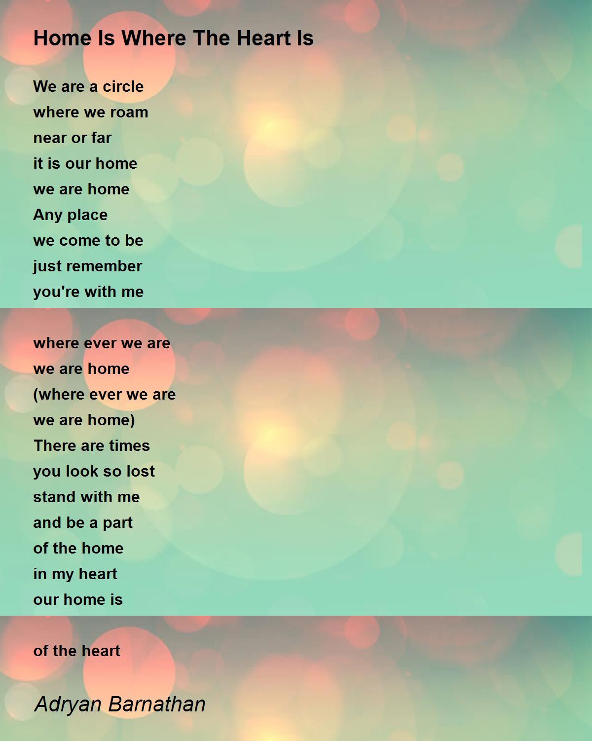 Home Is Where The Heart Is Poem by Adryan Rotica Poem Hunter