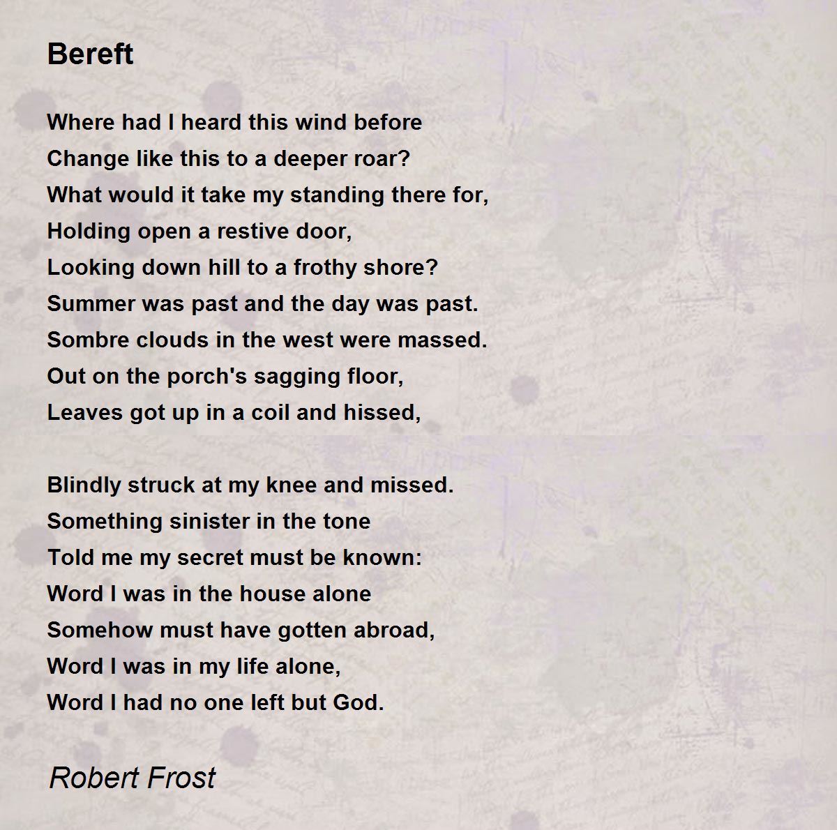 Bereft by Robert Frost - Bereft Poem