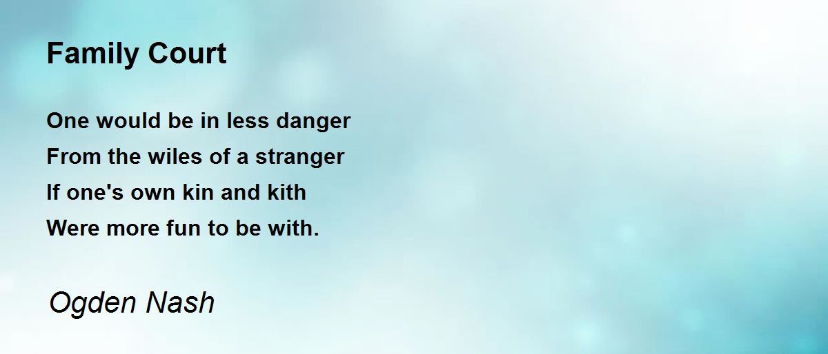 Family Court Poem by Ogden Nash - Poem Hunter