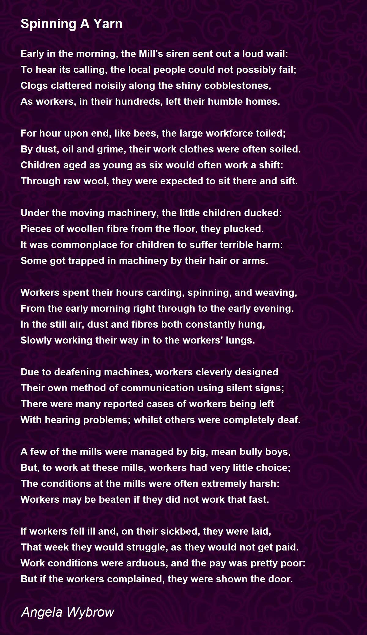 Spinning A Yarn Spinning A Yarn Poem by Angela Wybrow