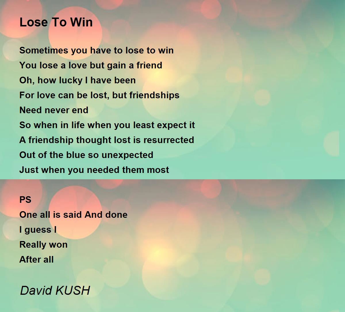 Lose To Win Poem By David Kush Poem Hunter