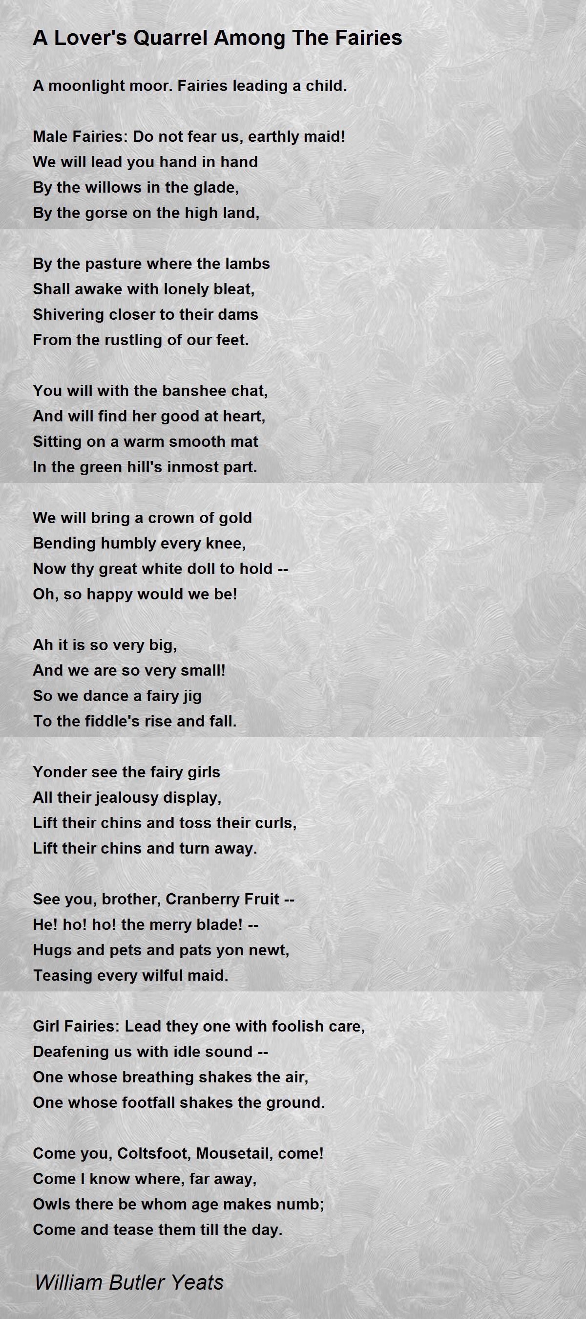 A Lover's Quarrel Among The Fairies Poem by William Butler Yeats Poem