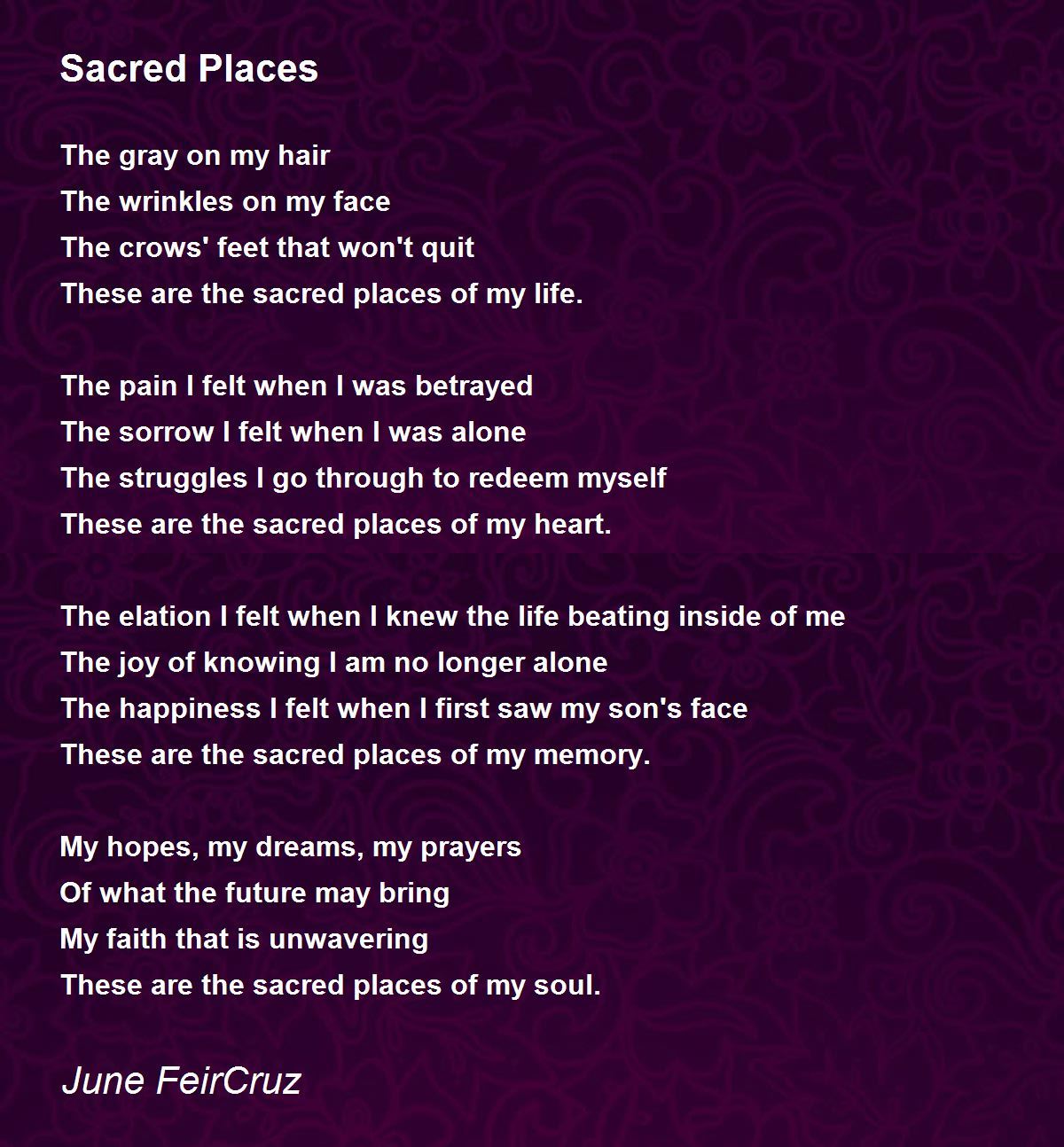 Sacred Places Sacred Places Poem by June FeirCruz