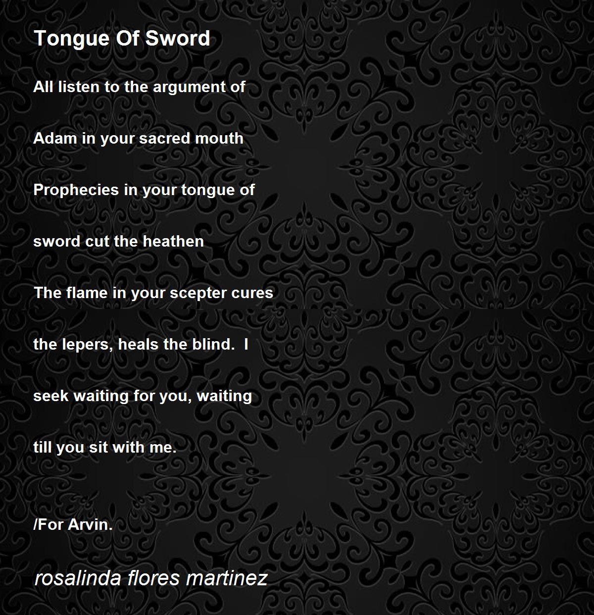 Tongue Of Sword Tongue Of Sword Poem by rosalinda flores martinez