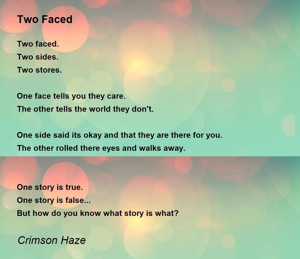 Two Faced Two Faced Poem by Crimson Haze