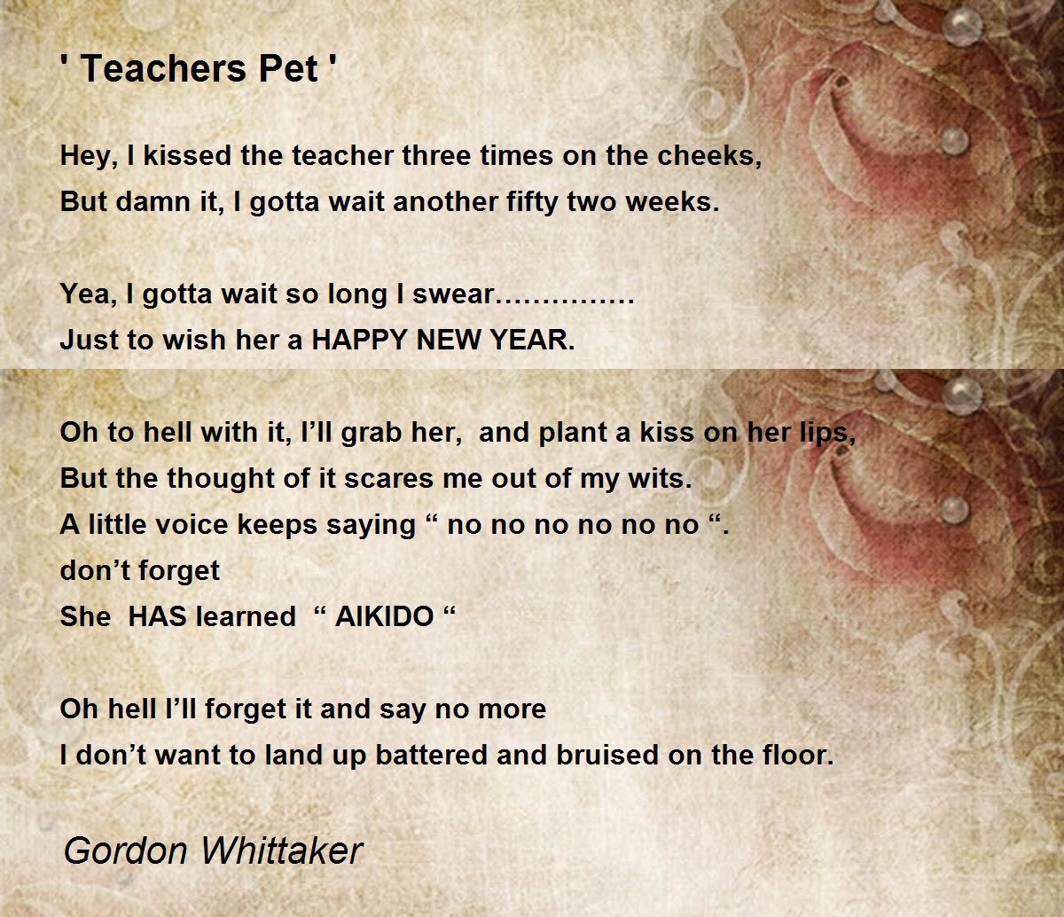 ' Teachers Pet ' ' Teachers Pet ' Poem by Gordon Whittaker