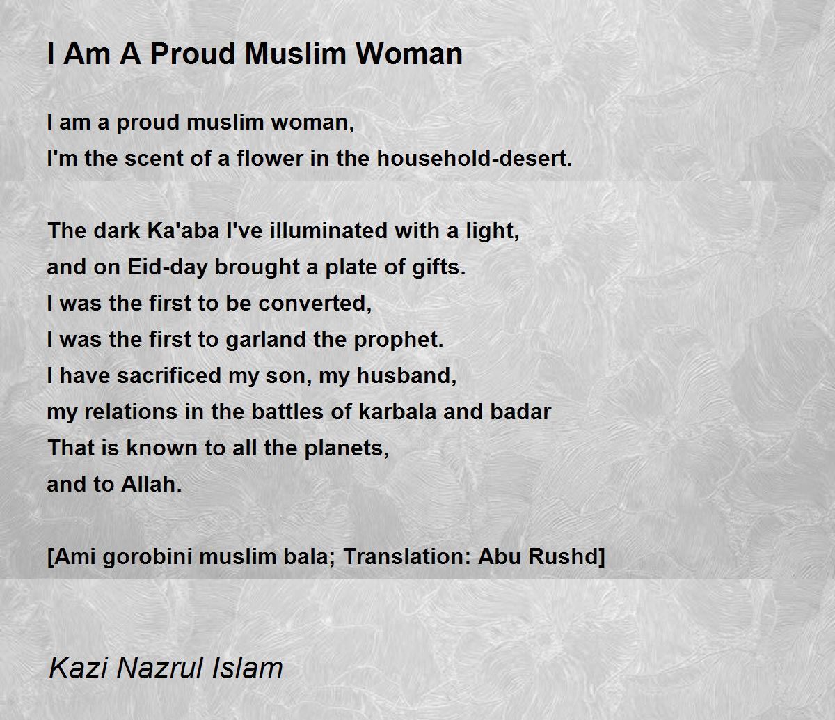 I Am A Proud Muslim Woman I Am A Proud Muslim Woman Poem by Kazi