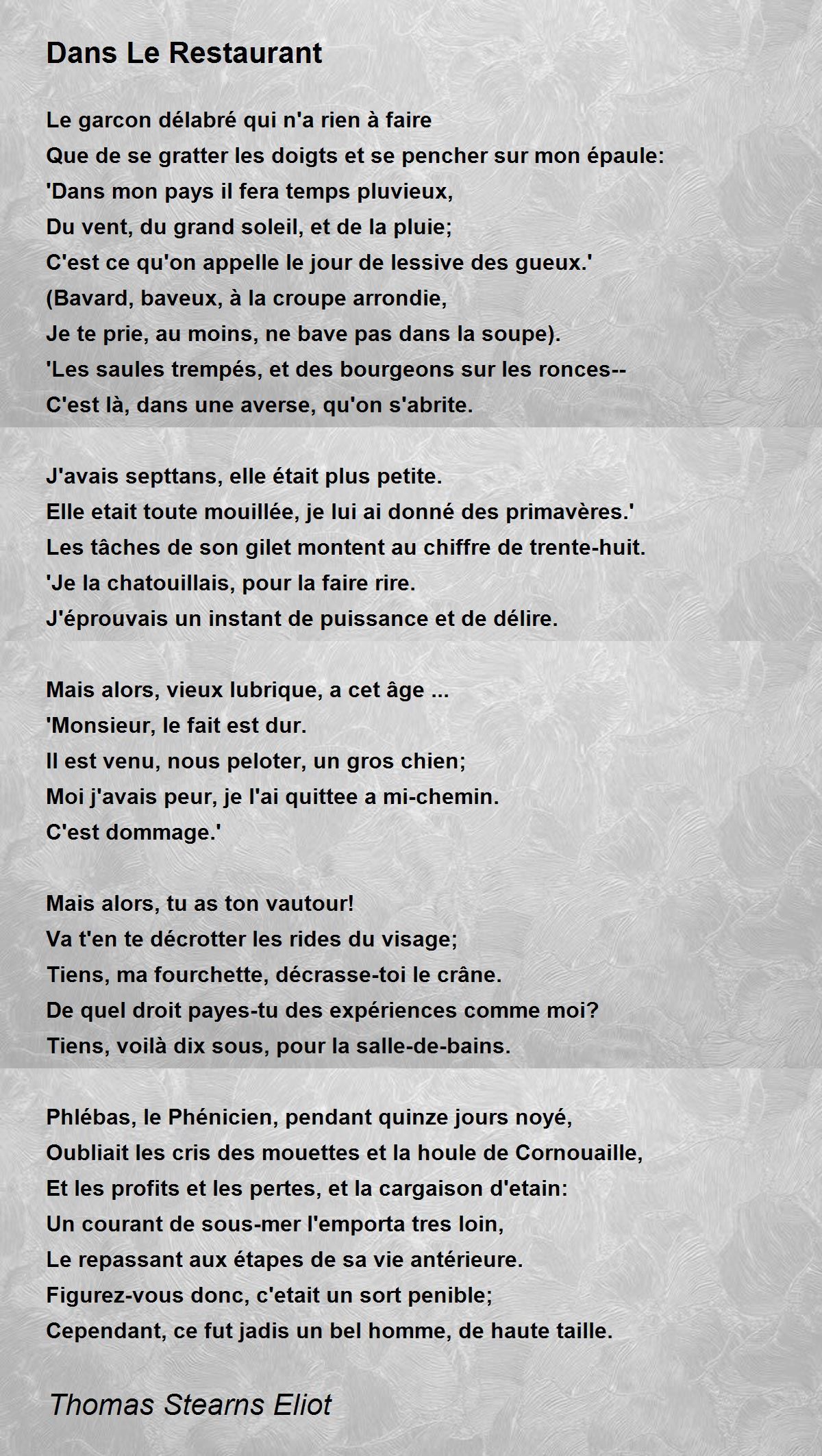 Dans Le Restaurant by Thomas Stearns Eliot - Dans Le Restaurant Poem