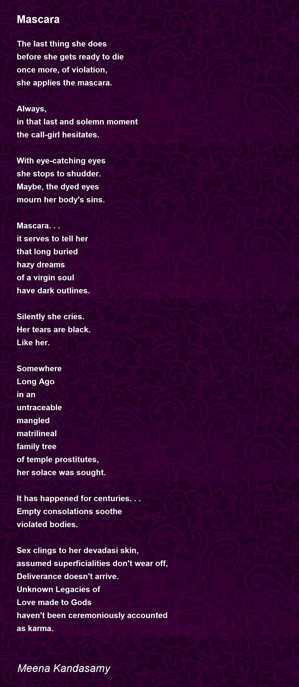 Mascara Mascara Poem by Meena Kandasamy
