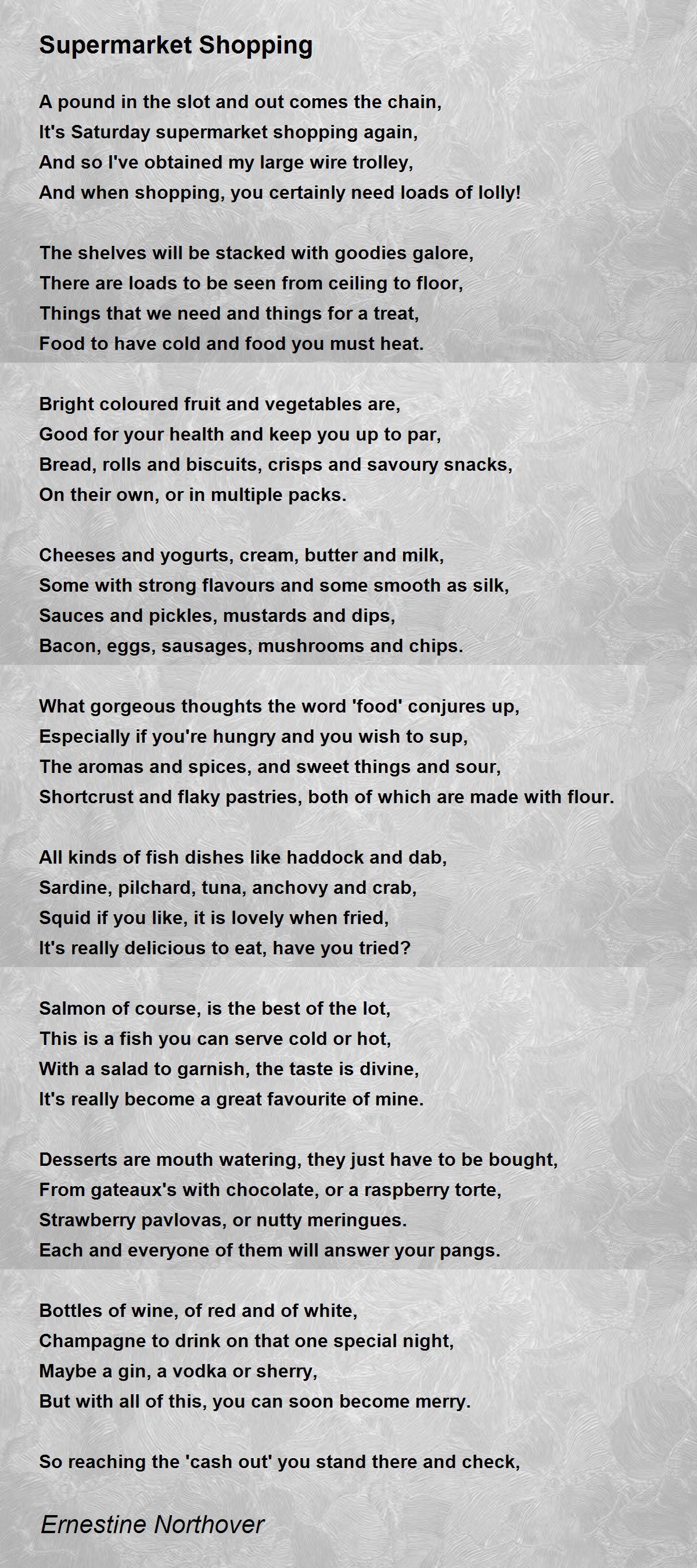 Supermarket Shopping Supermarket Shopping Poem by Ernestine Northover