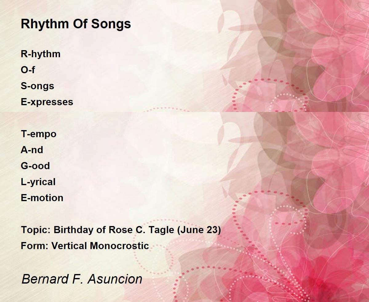 Rhythm Of Songs by Bernard F. Asuncion Rhythm Of Songs Poem