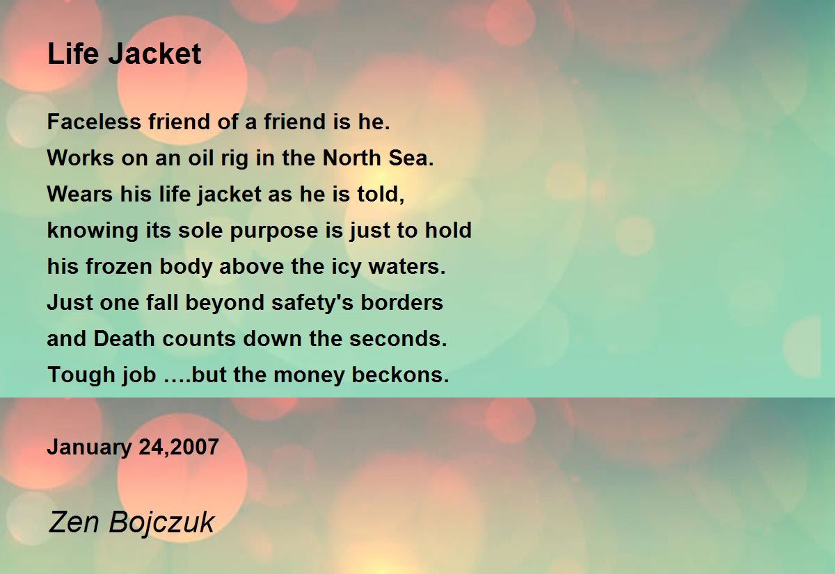 Life Jacket Life Jacket Poem by Zen Bojczuk