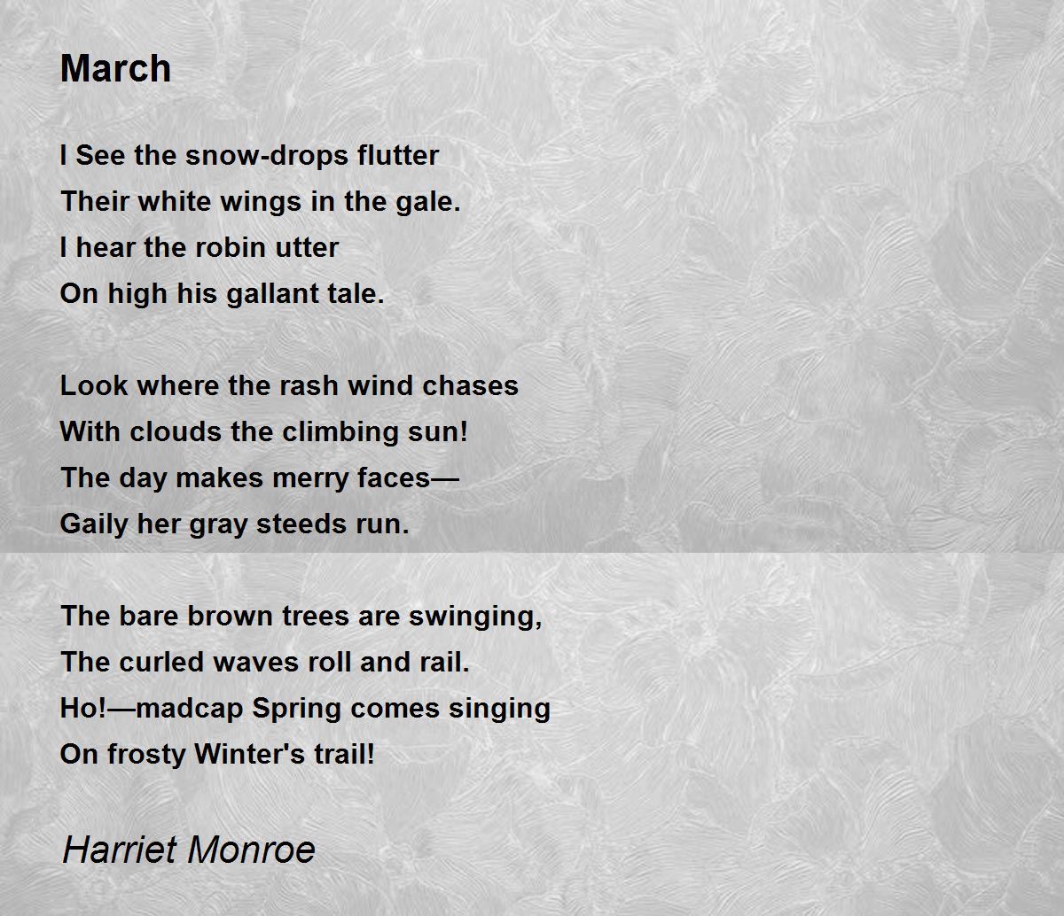 March Poem by Harriet Monroe Poem Hunter