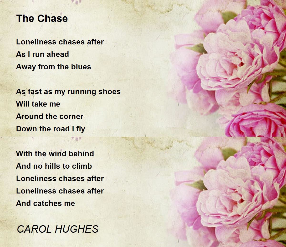 The Chase The Chase Poem by CAROL HUGHES